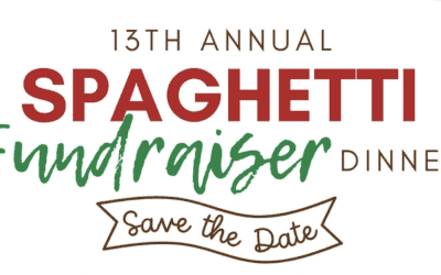 Save the Date – 13th Anniversary Spaghetti Dinner